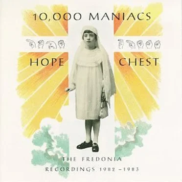 Hope Chest: The Fredonia Recordings 1982–1983