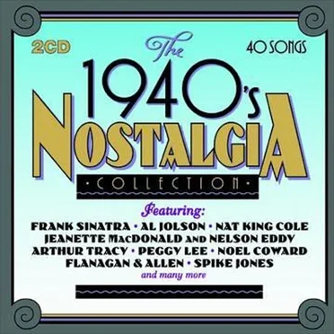 The 1940's Nostalgia Collection by Various Artists - album cover