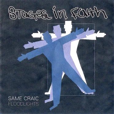 Same Craic / Floodlights by Stages In Faith - album cover