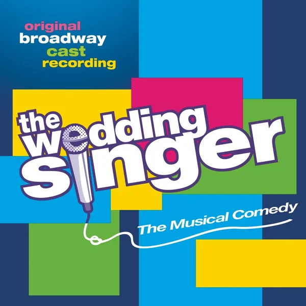 The Wedding Singer: The Musical Comedy