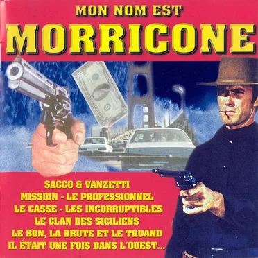 Mon nom est Morricone