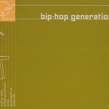 Bip-Hop Generation, Volume 5 by Various Artists - album cover