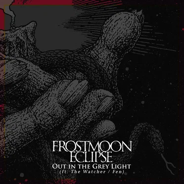 Out in the Grey Light by Frostmoon Eclipse - album cover