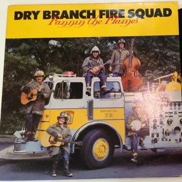 Dry Branch Fire Squad