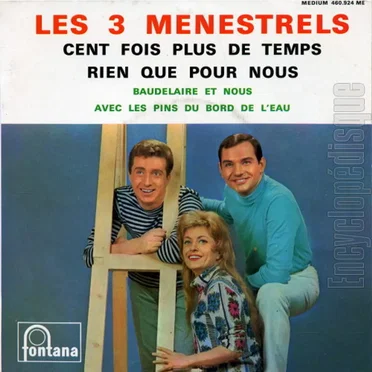 Cent fois plus de temps / Rien que pour nous