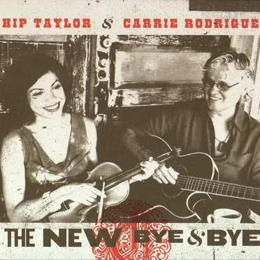 The New Bye & Bye