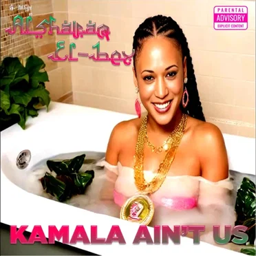 Kamala Ain't Us