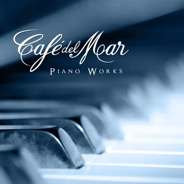 Café del Mar: Piano Works by Various Artists - album cover