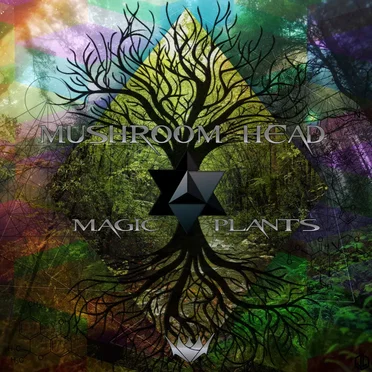 Magic Plants by Mushroom Head - album cover