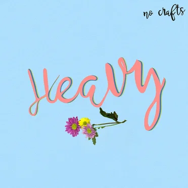 Heavy