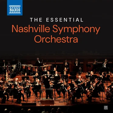 The Essential Nashville Symphony Orchestra