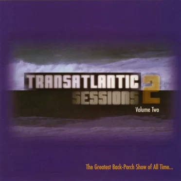 Transatlantic Sessions 2, Volume Two by Various Artists - album cover