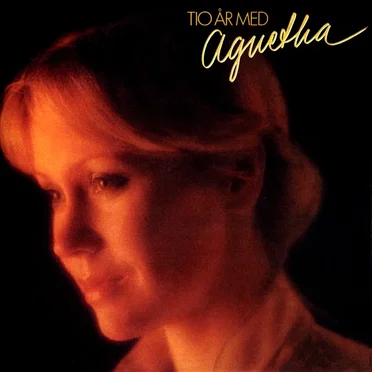 Tio år med Agnetha