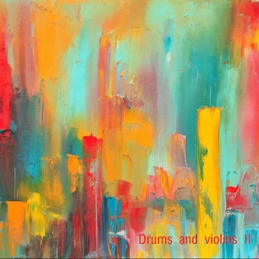 Drums and violins II by Anna Rodell - album cover