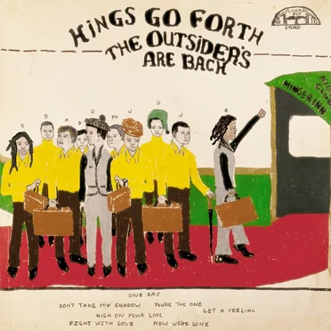 The Outsiders Are Back by Kings Go Forth - album cover