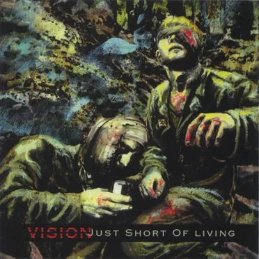 Just Short of Living