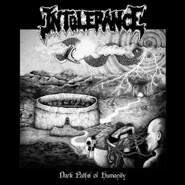 Dark Paths of Humanity by Intolerance - album cover