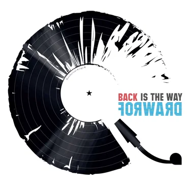 Back Is the Way Forward by The Quicksilver Kings - album cover