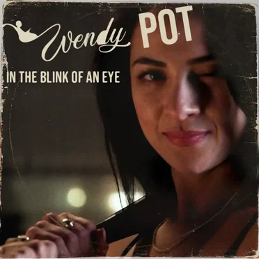 In the Blink of an Eye by Wendy Pot - album cover