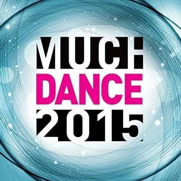 MuchDance 2015 by Various Artists - album cover