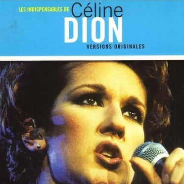 Les Indispensables de Céline Dion