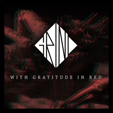 With Gratitude in Red by Grind - album cover