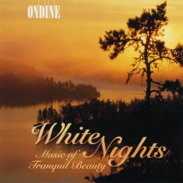 White Nights: Music of Tranquil Beauty by Various Artists - album cover