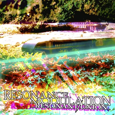 Resonance Modulation by Resonant Union - album cover