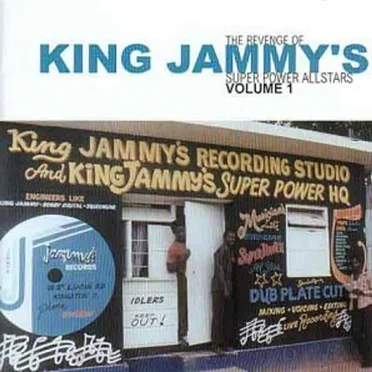The Revenge of King Jammy’s Super Power Allstars, Volume 1