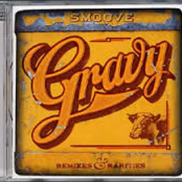 Gravy: Remixes & Rarities