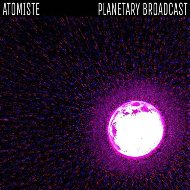 Planetary Broadcast