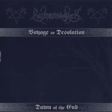 Voyage to Desolation / Dawn of the End
