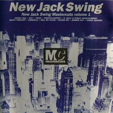 New Jack Swing: New Jack Swing Mastercuts, Volume 1 by Various Artists - album cover