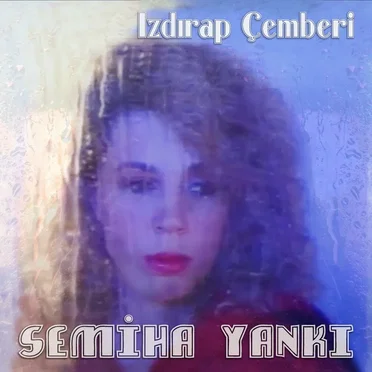 Izdırap Çemberi by Semiha Yankı - album cover