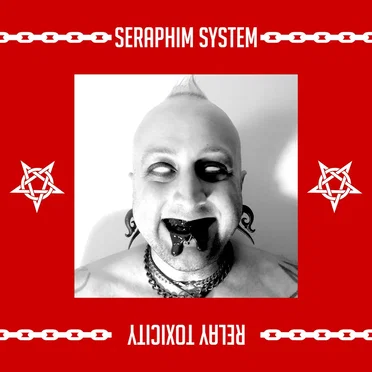 Relay Toxicity by Seraphim System - album cover