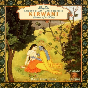 Kirwani: Essence of a Raag