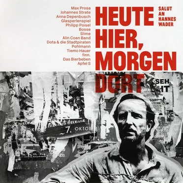 Heute hier, morgen dort: Salut an Hannes Wader by Various Artists - album cover