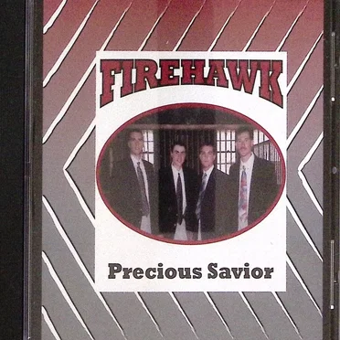 Precious Savior by Firehawk - album cover