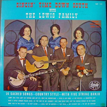 Singin’ Time Down South With the Lewis Family