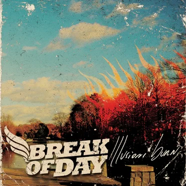 Illusions Burn by Break Of Day - album cover