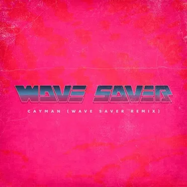 Cayman (Wave Saver Remix)