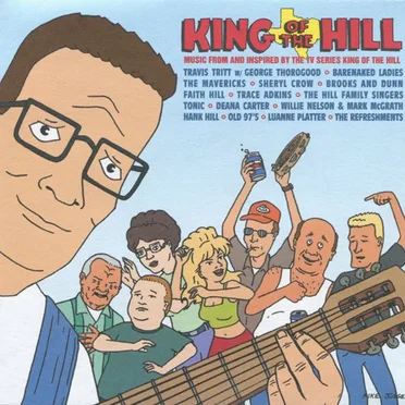 King of the Hill: Music From and Inspired by the TV Series by Various Artists - album cover