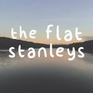 The Flat Stanleys by The Flat Stanleys - album cover