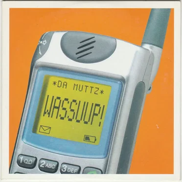 Wassuup!