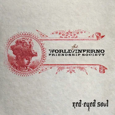Red‐Eyed Soul by The World/Inferno Friendship Society - album cover