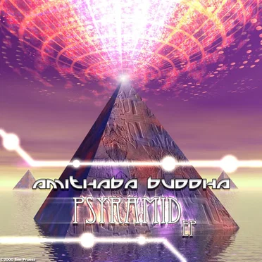 Psyramid EP by Amithaba Buddha - album cover