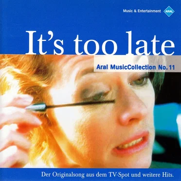 Aral MusicCollection No. 11: It's Too Late by Various Artists - album cover