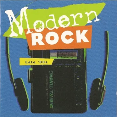 Modern Rock: Late 80's by Various Artists - album cover