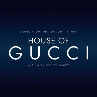 House of Gucci: Music From the Motion Picture by Various Artists - album cover