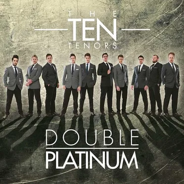 Double Platinum by The Ten Tenors - album cover
